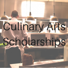 Scholarships for students studying Culinary Arts or Hospitality.