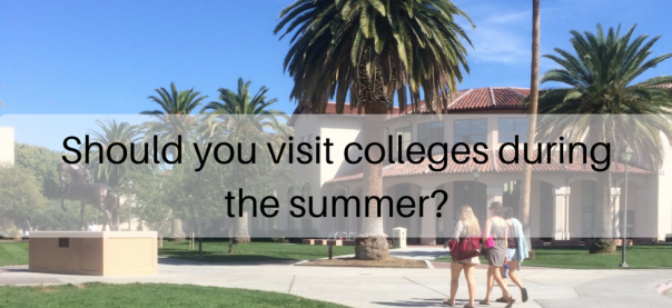 Should you visit colleges during the summer? | JLV College Counseling Blog