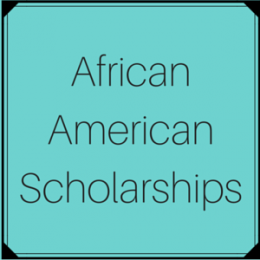 Scholarships for African American or Black students