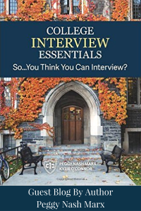 Guest Blog by Peggy Nash Marx - Author of College Interview Essentials | JLV College Counseling Blog