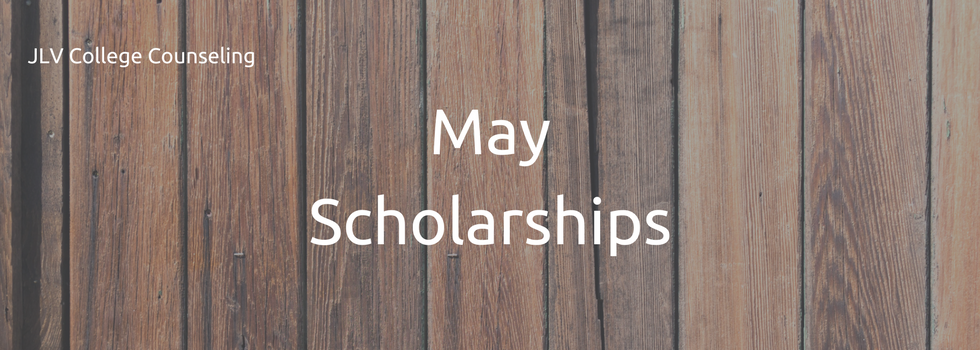 May Scholarships